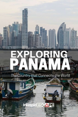 Exploring Panama - Intrepid Escape