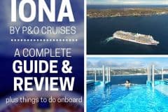 Iona P&O Cruises Guide & Review