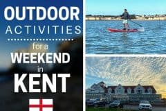 Outdoor Activities for a weekend in Kent