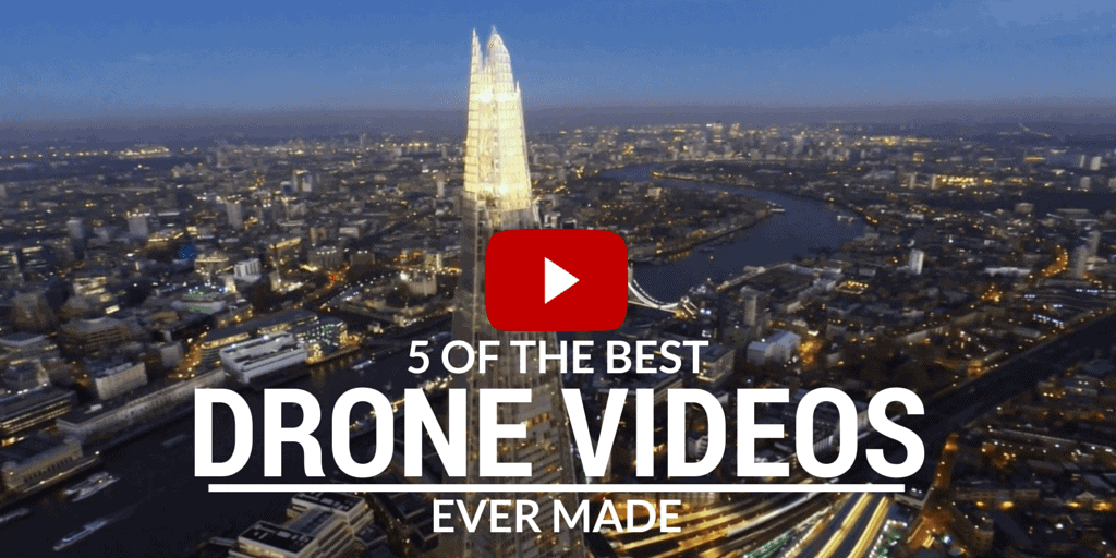 5 of the best drone videos